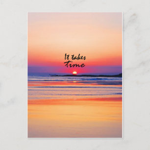 Carte Postale Ça prend du temps