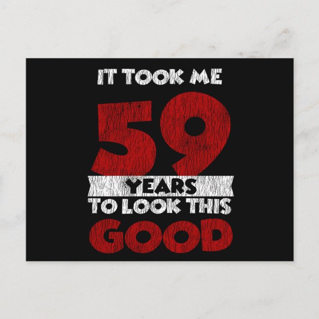 Carte Postale Cadeau d'anniversaire drôle de 59 ans (Devant)