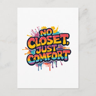 Carte Postale Cadeau de citation de fierté – Pas de placard, jus