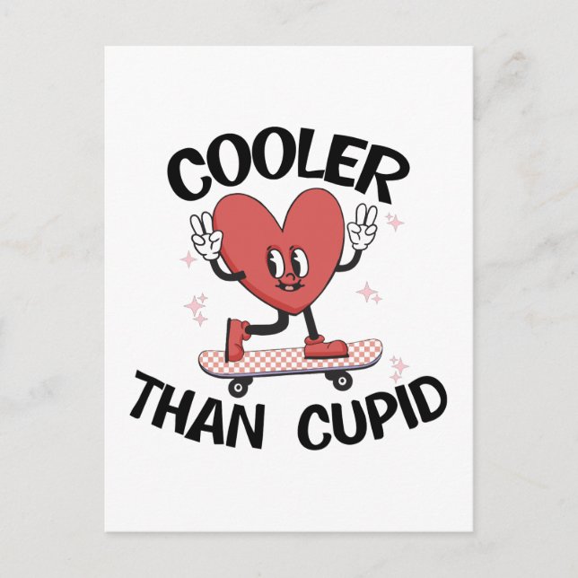 Carte Postale Cadeau de la Saint-Valentin | Plus Cool que Cupido (Devant)