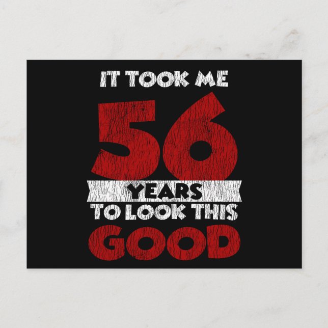 Carte Postale Cadeau drôle d'anniversaire 56 ans (Devant)