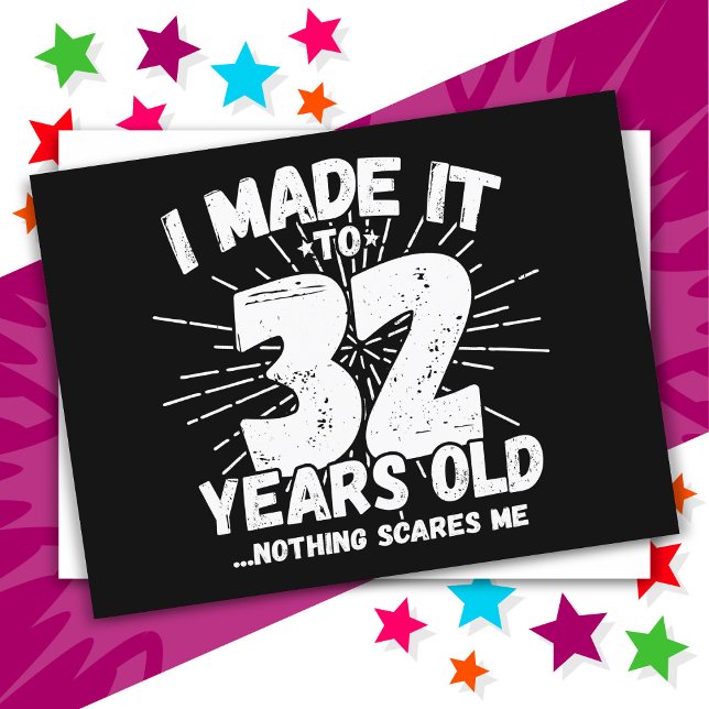Carte Postale Cadeau drôle et sarcastique pour les 32 ans (Créateur téléchargé)