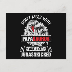 Carte Postale Cadeau drôle pour Papa avec Papasaurus N’embêtez p
