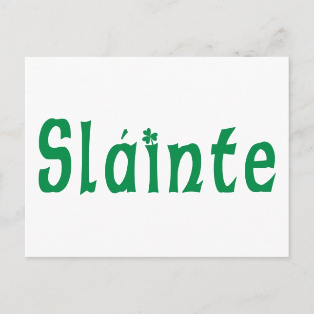 Carte Postale Cadeau irlandais Slainte (Devant)