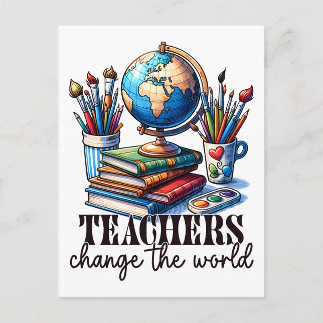Carte Postale Cadeau pour Enseignant | Les Enseignants Changent  (Devant)