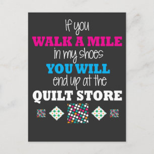 Carte Postale Cadeau Quilter - marcher dans mes chaussures