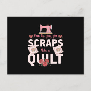 Carte Postale Cadeau Quilter Quand la vie vous donne des reste