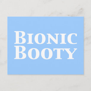 Carte Postale Cadeaux Bionic Booty