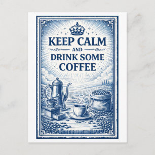 Carte Postale Café "Gardez votre calme" de style vintage