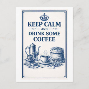 Carte Postale Café "Gardez votre calme" de style vintage