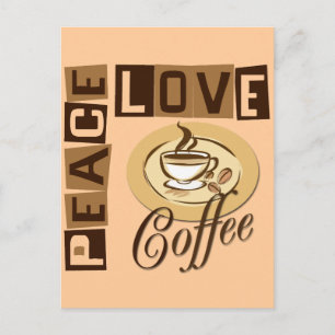 CARTE POSTALE CAFÉ PAIX LOVE