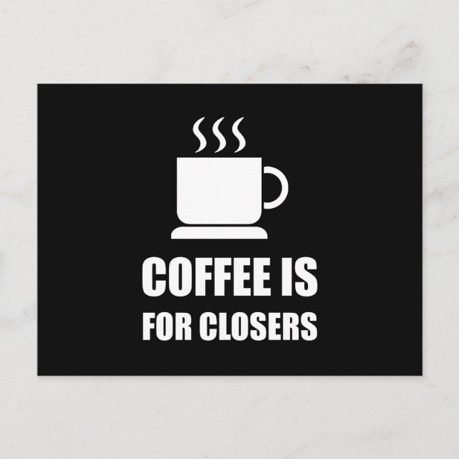 Carte Postale Cafés Pour Closers Vente Rep Drôle (Devant)