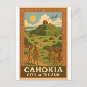 Carte Postale Cahokia – Ancienne ville des tertres