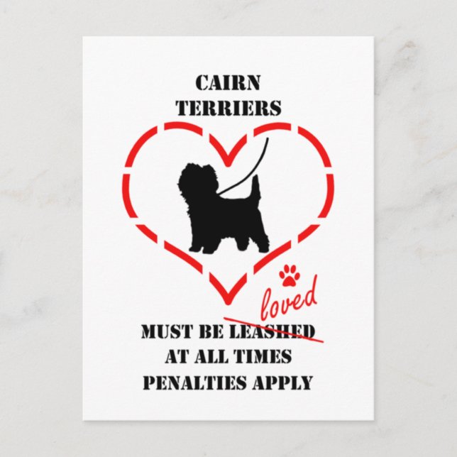 Carte Postale Cairn Terriers Must Be Loved (Devant)
