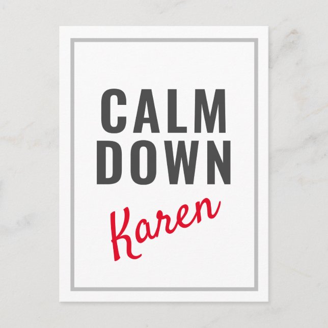 Carte Postale Calm Down Karen Funny Personnalisable (Devant)