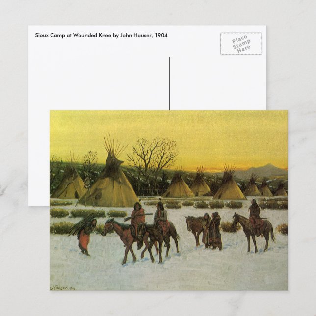 Carte Postale Camp Sioux à Wounded Knee par John Hauser (Devant / Derrière)