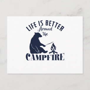 Carte Postale Camping Ours sur le feu "Life is Better Around the