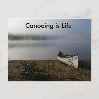 Carte postale Canoeing is Life