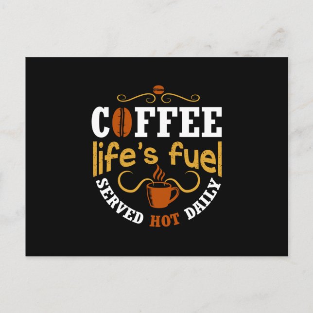 Carte Postale Carburant de vie de café (Devant)