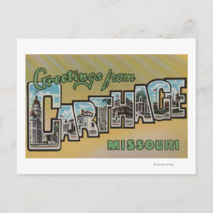 Carte Postale Carthage, Missouri - Scènes de grandes lettres