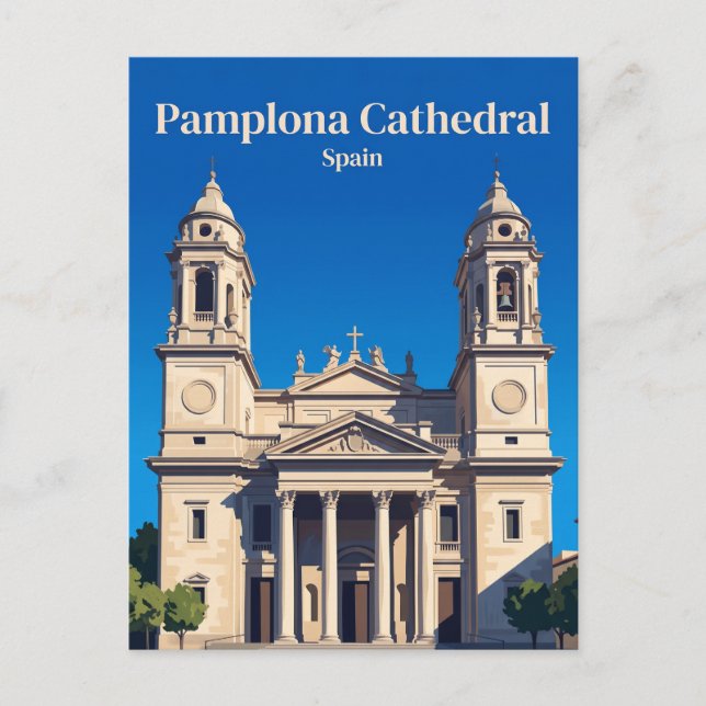 Carte Postale Cathédrale de Pampelune Espagne (Devant)