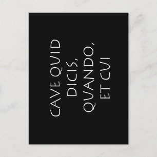 Carte Postale Cave quiis quando et cui