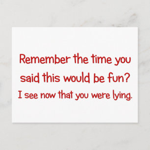 Carte Postale Ce n'est pas amusant ; c'est du travail