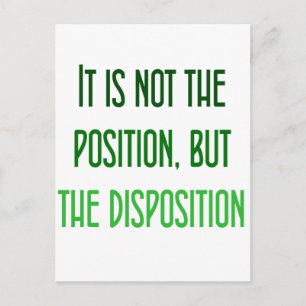 Carte Postale Ce n'est pas la position, mais la disposition