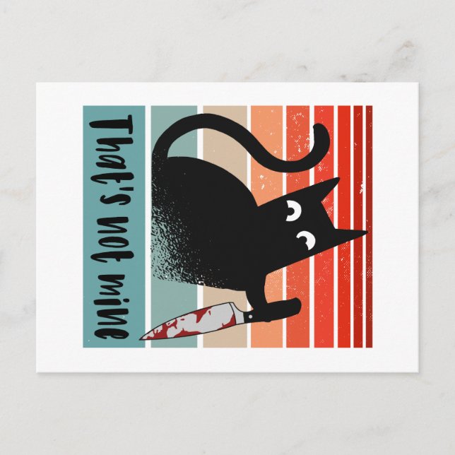 Carte Postale Ce n'est pas le mien, Chat Innocent avec un coutea (Devant)