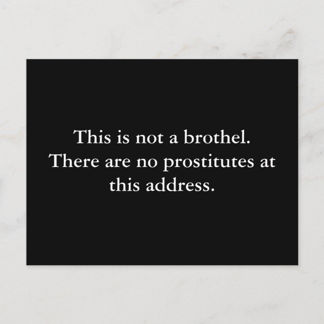 Carte Postale Ce n'est pas un bordel.Il n'y a pas de prostituées (Devant)
