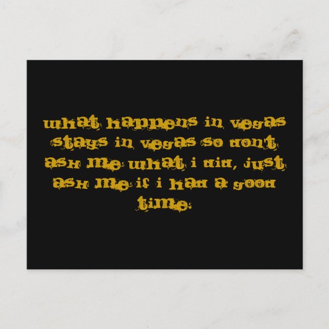 CARTE POSTALE CE QUI SE PASSE À VEGAS RESTE À VEGAS DONC N'A PAS (Devant)