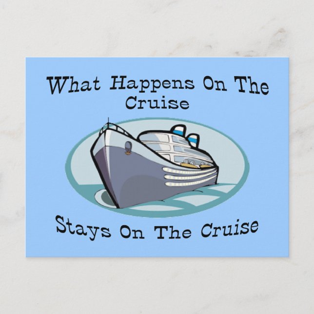 Carte Postale Ce Qui Se Passe Sur La Croisière (Devant)