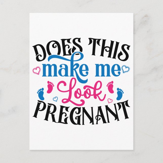 Carte Postale Cela Me Fait-Il Avoir L'Air Enceinte ? (Devant)