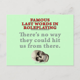 Carte Postale Célèbres Derniers mots dans le jeu de rôles : Frap