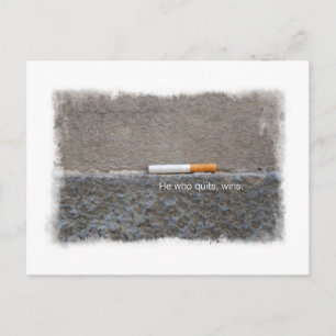 Carte Postale Celui qui cesse gagne la Dernière cigarette anti-t
