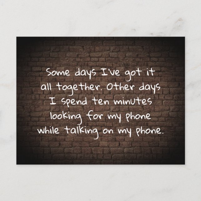 Carte Postale Certains jours, je l'ai tout ensemble plaisanter C (Devant)