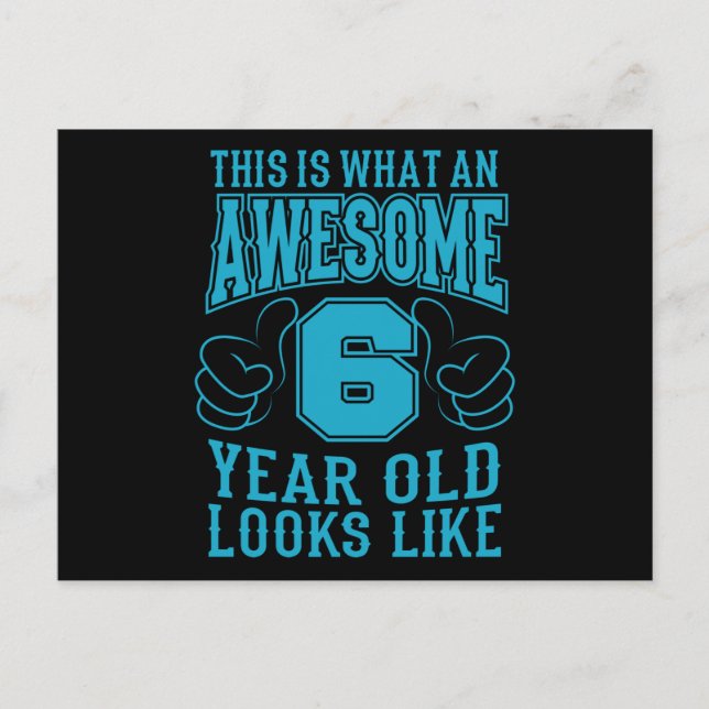 Carte Postale C'EST CE QU'UN ENFANT DE 6 ANS ÉPATANT Fête son 6è (Devant)