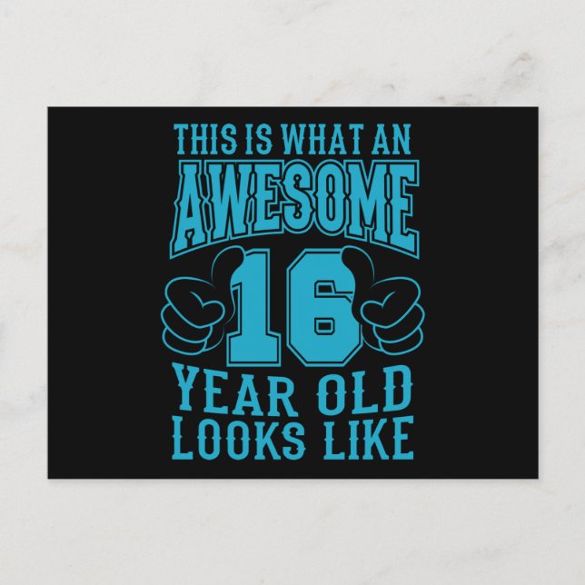 CARTE POSTALE C'EST CE QU'UN INCROYABLE ANNIVERSAIRE DE 16 ANS 1 (Devant)