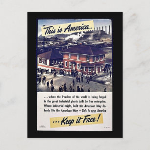 Carte Postale C'est l'Amérique, gardez-la libre !