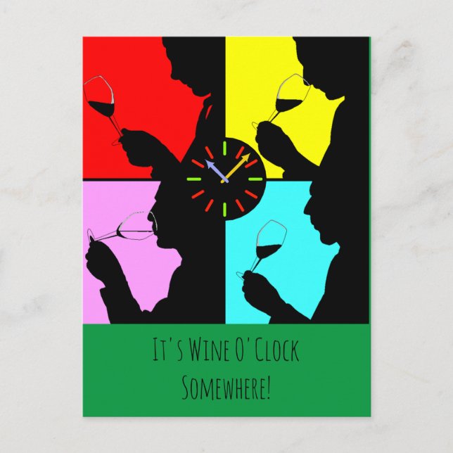 Carte Postale C'est l'heure du vin quelque part artsy graphique  (Devant)