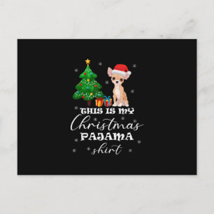 Carte Postale C'Est Mon Costume De Pajama Chihuahua De Noël Sant