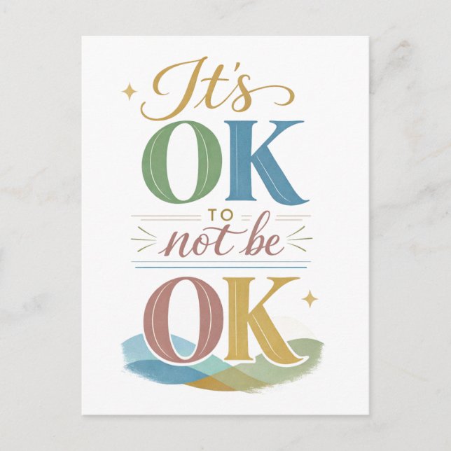 Carte Postale "C'est Okay de Ne Pas être Okay" (Devant)
