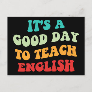 Carte Postale C'est une bonne journée pour enseigner l'anglais I