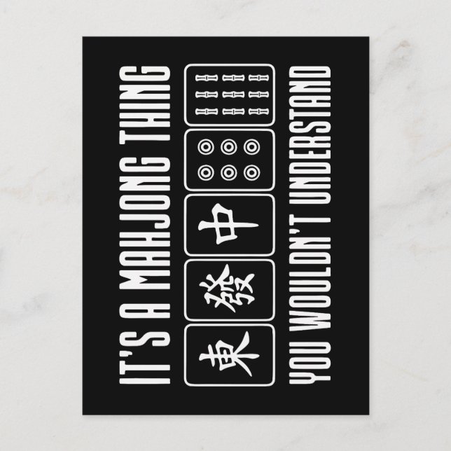 Carte Postale C'est une chose de Mahjong que vous ne comprendrie (Devant)