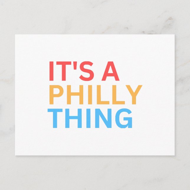 CARTE POSTALE C'EST UNE CHOSE PHILLY (Devant)