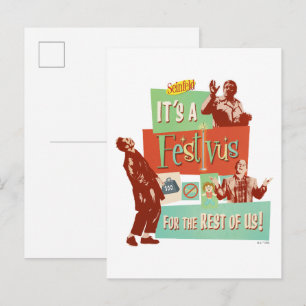 Carte Postale C'est une Festivus pour le reste d'entre nous