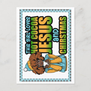 Carte Postale Cette fille adore le chocolat chaud Jésus & Noël