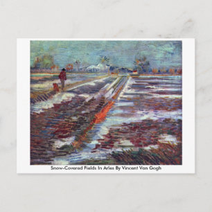 Carte Postale Champs Couverts De Neige À Arles Par Vincent Van G