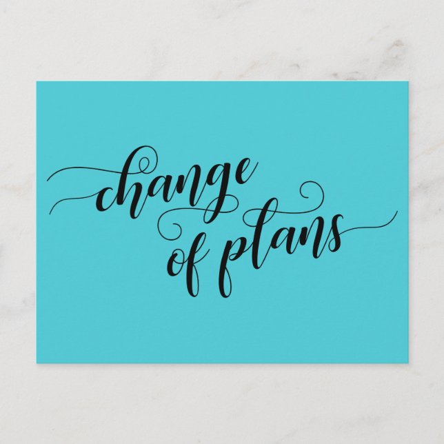 Carte Postale Changement de plan Turquoise Reporté Mariage (Devant)