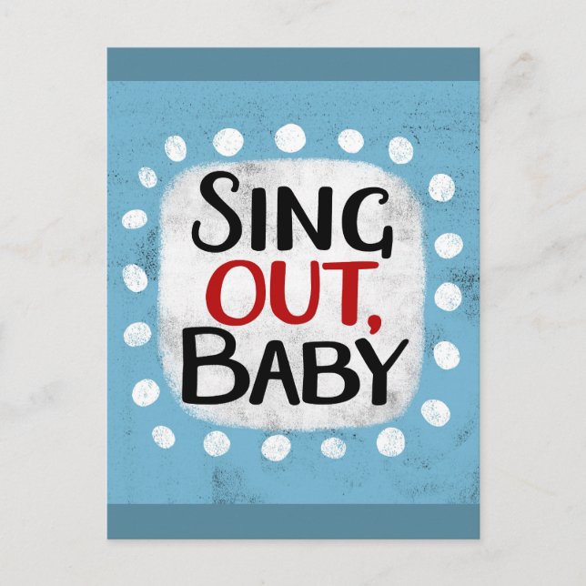 Carte Postale Chantez, Baby Postcard (Devant)